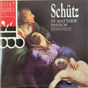 Schütz St. Matthew Passion CD Point Classics Württemberg Chamber Choir 37329cd